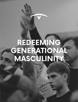 Redeeming Generational Masculinity